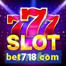 bet718 com